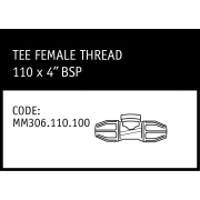 Marley Philmac Tee Female Thread 110 x 4 BSP - MM306.90.100